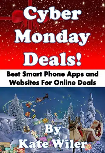 Cyber Monday Deals! Best Smart Phone Apps and Websites for Online Deals