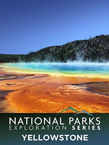 National Parks Exploration Series Yellowstone