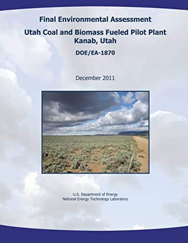 Final Environmental Assessment   Utah Coal and Biomass Fueled Pilot Plant, Kanab, Utah (DOEEA )