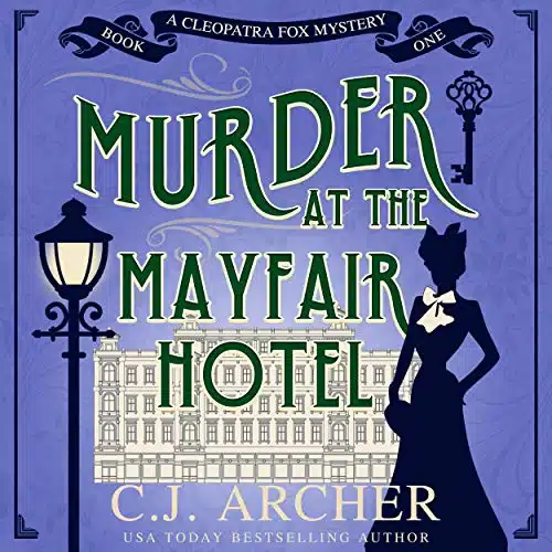 Murder at the Mayfair Hotel Cleopatra Fox Mysteries, Book