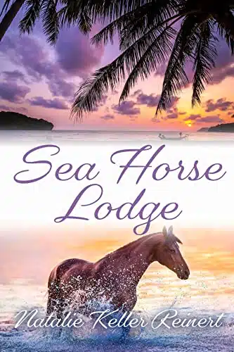 Sea Horse Lodge (Sea Horse Ranch Book )