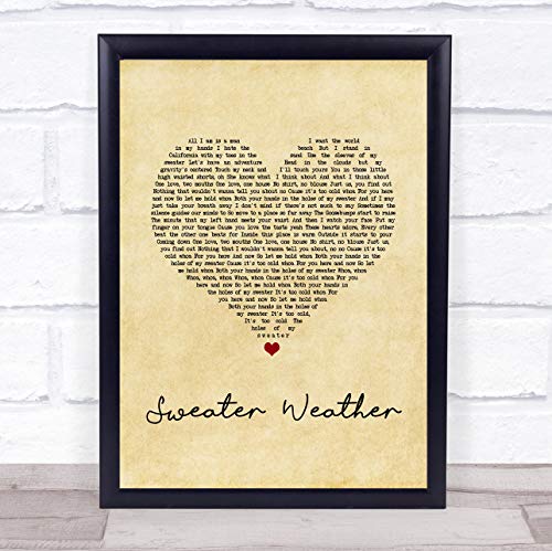Sweater Weather Vintage Heart Song Lyric Quote Music Poster Gift Present Wedding Song Art Print