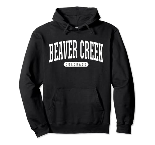 Beaver Creek Hoodie Sweatshirt College University Style CO U Pullover Hoodie
