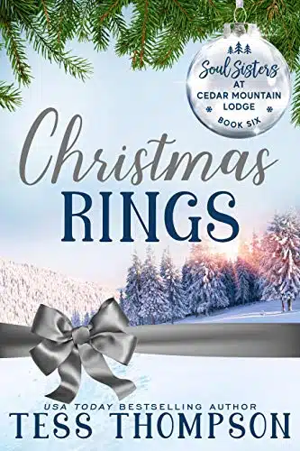 Christmas Rings (Soul Sisters at Cedar Mountain Lodge Book )