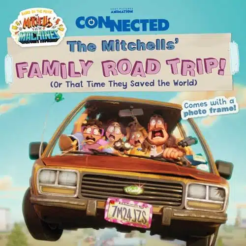 The Mitchells' Family Road Trip! (Or That Time They Saved the World) (Connected, based on the movie The Mitchells vs. the Machines)